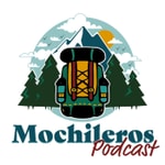 Mochileros Podcast Mochileros Podcast