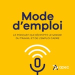 Logo of the podcast Mode d'emploi Podcast Mode d'emploi