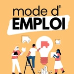 Podcast Mode d'Emploi