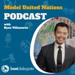 Logo of the podcast Model United Nations Podcast by Best Delegate Podcast Model United Nations Podcast by Best Delegate