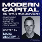 Logo of the podcast Modern Capital: The Private Markets Podcast Podcast Modern Capital: The Private Markets Podcast