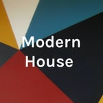 Logo of the podcast Modern House Podcast Modern House