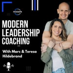 Logo of the podcast The Modern Leadership Coaching Podcast Podcast The Modern Leadership Coaching Podcast