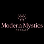 Podcast Modern Mystics Podcast