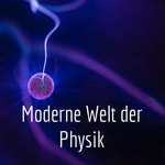 Logo of the podcast Moderne Welt der Physik Podcast Moderne Welt der Physik