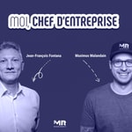 Logo of the podcast Moi, Chef d'entreprise Podcast Moi, Chef d'entreprise