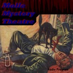 Podcast Molle Mystery Theatre (OTRR)