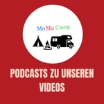 Logo of the podcast MoMa Camp – Der Podcast für Camping & Freizeit Podcast MoMa Camp – Der Podcast für Camping & Freizeit