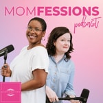Logo of the podcast Momfessions Podcast Missing podcast logo