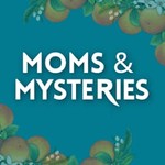 Logo of the podcast Moms and Mysteries: A True Crime Podcast Podcast Moms and Mysteries: A True Crime Podcast
