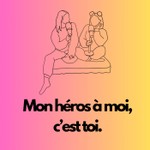 Mon héros à moi, c'est toi. Podcast Mon héros à moi, c'est toi.