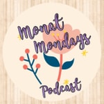 Logo of the podcast Monat Mondays Podcast Podcast Monat Mondays Podcast