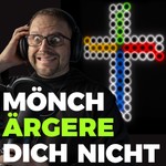 Logo of the podcast Mönch ärgere dich nicht Podcast Mönch ärgere dich nicht