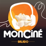 Logo of the podcast MonCiné Balado Podcast MonCiné Balado