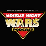 Logo of the podcast Monday Night Wars Podcast Podcast Monday Night Wars Podcast