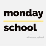 Logo of the podcast Monday School Podcast Monday School