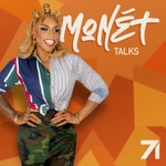 Logo of the podcast Monét Talks Podcast Monét Talks