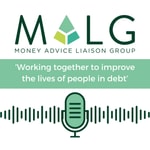 Logo of the podcast Money Advice Liaison Group (MALG) podcast Podcast Money Advice Liaison Group (MALG) podcast