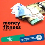 Podcast money fitness - mach mit
