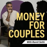 Logo of the podcast Money For Couples with Ramit Sethi Logo of the podcast Money For Couples with Ramit Sethi