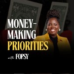 Logo of the podcast Money Making Priorities Podcast Money Making Priorities
