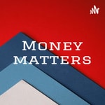 Logo of the podcast Money matters Podcast Money matters