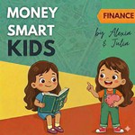 Logo of the podcast Money Smart Kids Podcast Money Smart Kids