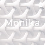 Logo of the podcast Monika Podcast Monika