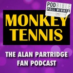 Logo of the podcast MONKEY TENNIS - The Alan Partridge Fan Podcast Podcast MONKEY TENNIS - The Alan Partridge Fan Podcast