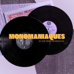 Podcast Monomaniaques