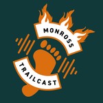 Logo of the podcast Monross Trailcast Podcast Monross Trailcast