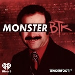 Logo of the podcast Monster: BTK Podcast Monster: BTK