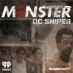 Logo of the podcast Monster: DC Sniper Podcast Monster: DC Sniper