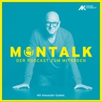 Logo of the podcast MONTALK - Der Podcast zum Mitreden Podcast MONTALK - Der Podcast zum Mitreden