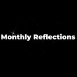 Logo of the podcast Monthly Reflections Podcast Monthly Reflections