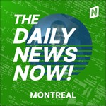 Logo of the podcast Montreal News Today | 2 Min News | The Daily News Now! Podcast Montreal News Today | 2 Min News | The Daily News Now!