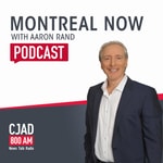 Montreal Now with Aaron Rand Podcast Podcast Montreal Now with Aaron Rand Podcast