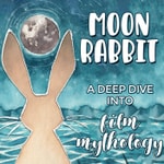 Logo of the podcast Moon Rabbit Podcast Moon Rabbit
