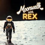 Logo of the podcast Moonwalk with Rex Podcast Moonwalk with Rex