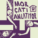 Logo of the podcast Mor Çatı Anlatıyor Podcast Mor Çatı Anlatıyor