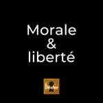 Logo of the podcast Morale et liberté Podcast Morale et liberté