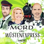 Logo of the podcast Mord im Wüstenexpress | von Kai Magnus Sting Podcast Mord im Wüstenexpress | von Kai Magnus Sting