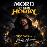 Podcast Mord ist sein Hobby