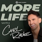 Logo of the podcast More Life with Carl Radke Podcast More Life with Carl Radke