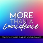 Logo of the podcast More Than a Coincidence Podcast More Than a Coincidence