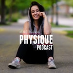 Logo of the podcast More Than A Physique Podcast Podcast More Than A Physique Podcast