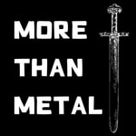 Logo of the podcast More Than Metal Podcast More Than Metal