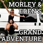 Logo of the podcast Morley and Eden's Grand Adventure Podcast Morley and Eden's Grand Adventure