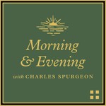 Podcast Morning and Evening with Charles Spurgeon