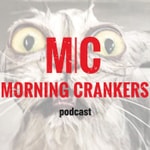 Logo of the podcast Morning Crankers: Comedy - News & Outrageous Real-Life Stories Missing podcast logo